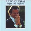 JULIO IGLESIAS - Begin the beguine (CD) CD 85462 VG+