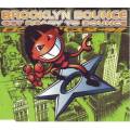 BROOKLYN BOUNCE - Get ready to bounce (CD, maxi single) INSD 1006 VG+