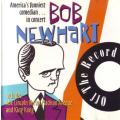 BOB NEWHART - Off the record (CD) PWKS 4215 EX
