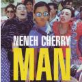 NENEH CHERRY - Man (CD) CDVIR (WF) 317 NM