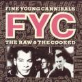 FINE YOUNG CANNIBALS   The raw and the cooked (CD)  828 069. 2 EX