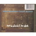 THE ROBERT CRAY BAND - Don`t be afraid of the dark (CD) MMTCD 1704 NM-