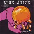 BLUE JUICE - Compilation (CD) 7243 8 54357 2 0  VG+