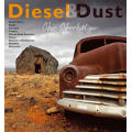 Diesel and Dust, by Obie Oberholzer (Out of Print New, still in wrapper)