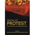 Voices of Protest - Social Movements in Post-apartheid South Africa R Ballard, A Habib and I Valodia