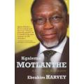 Kgalema Motlanthe - A Political Biography (Paperback) Ebrahim Harvey