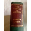 1954 'The Houses in Between' Novel by Howard Spring - Good Collection Novel