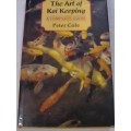`THE ART OF KOI KEEPING` - COMPLETE GUIDE BY PETER COLE - PLEASE READ BELOW FOR MORE INFO