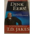 # `DINK EERS`- DEUR T.D.JAKES - PLEASE READ BELOW FOR INFO