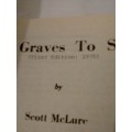 `CLEVELAND WESTERN` - SIX GRAVES TO SHILO -  BY SCOTT McLURE - PLEASE READ BELOW FOR INFO