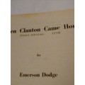 `CLEVELAND WESTERN` - WHEN CLANTON CAME HOME -  BY EMERSON DODGE - PLEASE READ BELOW FOR INFO