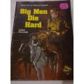 `CLEVELAND WESTERN` - BIG MEN DIE HARD -  BY CORD McCABE - PLEASE READ BELOW FOR INFO