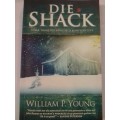 # `DIE SHACK` - STORIE DEUR WILLIAM P. YOUNG - READ BELOW FOR MORE INFO
