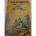 `THE LAND THAT TIME FORGOT` - BY EDGAR RICE BURROUGHS - PLEASE SEE AND READ BELOW FOR MORE INFO.