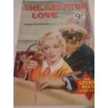 THE LUCKY STAR LIBRARY `THE GREATER LOVE` BY JOAN KENNEDY` - SEE and READ BELOW FOR MORE INFO.