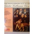 GUNTER KALLMANN CHOIR (1966 SA TOUR)  - LP in excellent condition - SEE BELOW FOR INFO.