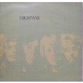HIGHWAY (FREE) - VINYL IN GOOD CONDITION - SEE BELOW FOR INFO.