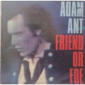 ADAN ANT (FRIEND OR FOE) - VINYL IN VERY GOOD CONDITION - SEE BELOW FOR INFO.