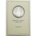 Rhodesian History Medallion Volume 4 PURE SILVER(44.5 GRAMS 999) LIMITED EDITION No 120