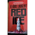 Red Ice - R. Karl Largent