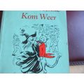 LIEWE HEKSIE KOM WEER - VERNA VELS - RD