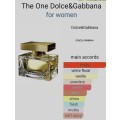 Dolce' & Gabbana The One... Woman Perfume.