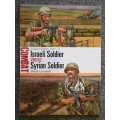 Osprey Book `Israeli vs Syrian Soldier`