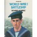 WORLD WAR 1 BATTLESHIP -  RICHARD HUMBLE (1989)