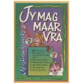JY MAG MAAR VRA - CHRISTINA ROBERTS (2 DE DRUK 1997)