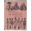 A HISTORY OF THE UNIFORMS OF THE BRITISH ARMY, VOL:V - CECIL C P LAWSON  (REPRINT 1970)