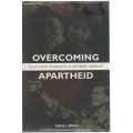 OVERCOMING APARTHEID, CAN TRUTH RECONCILE A DIVIDED NATION? - JAMES L GIBSON (2004)