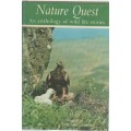 NATURE QUEST, AN ANTHOLOGY OF WILD LIFE STORIES - ALAN C JENKINS  (1972)