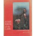 SOME BIRDS OF THE CAPE - J M WINTERBOTTOM AND C J UYS (1969)