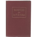 MARTJIE - JAN F E CELLIERS (VYFTIENDE DRUK 1940)