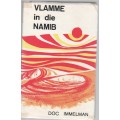 VLAMME IN DIE NAMIB - DOC IMMELMAN (2 DE DRUK 1974)