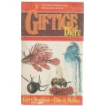 GIFTIGE DIERE - GERRY NEWLANDS ( 1 STE UITGAWE 1987)