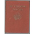 DIE SLAGOFFERS  VAN DIE ROWERS - W S CHADWICK (1931) JAG / WILDEDIERE