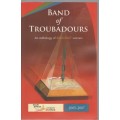 BAND OF TROUBADOURS - RAKS MORAKABE SEAKHOA (1 ST PUBLISHED 2008)