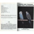 TAMING AND TRAINING YOUR FIRST BUDGERIGAR - RISA TEITLER (1988)