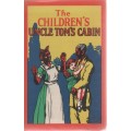 THE CHILDREN'S UNCLE TOM'S CABIN - F H LEE (1965) YOUTH