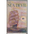 THE SEA DEVIL - LOWELL THOMAS (1932)