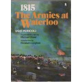 1815, THE ARMIES AT WATERLOO - UGO PERICOLI (1973)