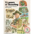 75 years of Scouting, a History of the Scout Movement in words and pictures (1982)