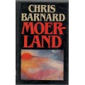 MOERLAND - CHRIS BARNARD (1 STE UITGAWE 1992)
