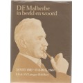 D F MALHERBE IN BEELD EN WOORD , 28 MEI-12 APRIL 1969 - B KOK, F V LATEGAN & R DE BEER (1981)