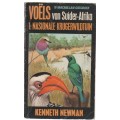 VOELS VAN SUIDER-AFRIKA 1: NASIONALE KRUGERWILDTUIN - KENNETH NEWMAN (1980)