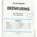 JOU EIE MINIDIER ERDWURMS  - CHRIS HENWOOD (1990)