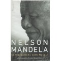 NELSON MANDELA, CONVERSATIONS WITH MYSELF (1 ST PUBLISHED 2010)