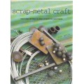 SCRAP-METAL CRAFT - ALET GENIS (1 ST PUBLISHED 2004)