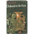 DUIWEL-IN-DIE-BOS - CHRIS BARNARD (1 STE UITGAWE 1968)